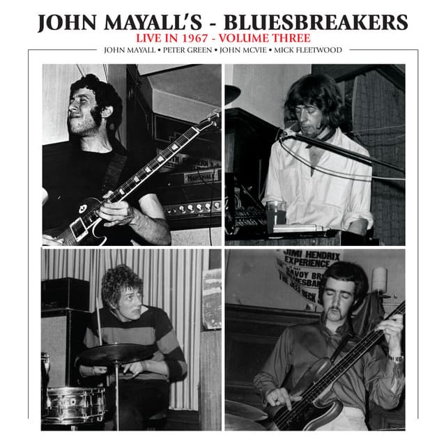 Live in 1967 Volume 3 - John Mayall & The Bluesbreakers