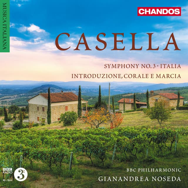 Casella: Italia, Indroduzione, Corale e Marcia & Sinfonia - Alfredo Casella