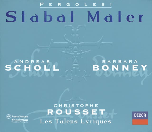 Pergolesi: Stabat Mater; Salve Regina in F minor; Salve Regina in A minor - Giovanni Battista Pergolesi