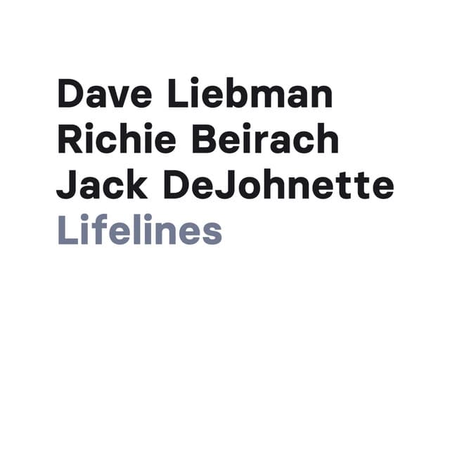 Lifelines - Dave Liebman