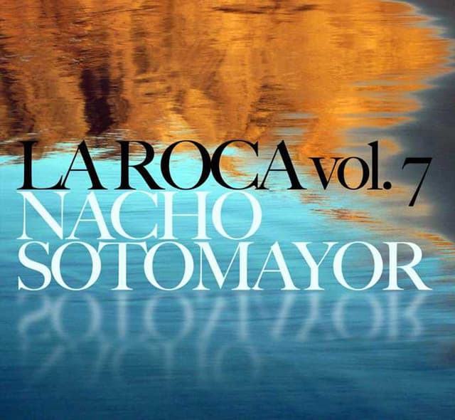 La Roca Vol. 7 - Nacho Sotomayor