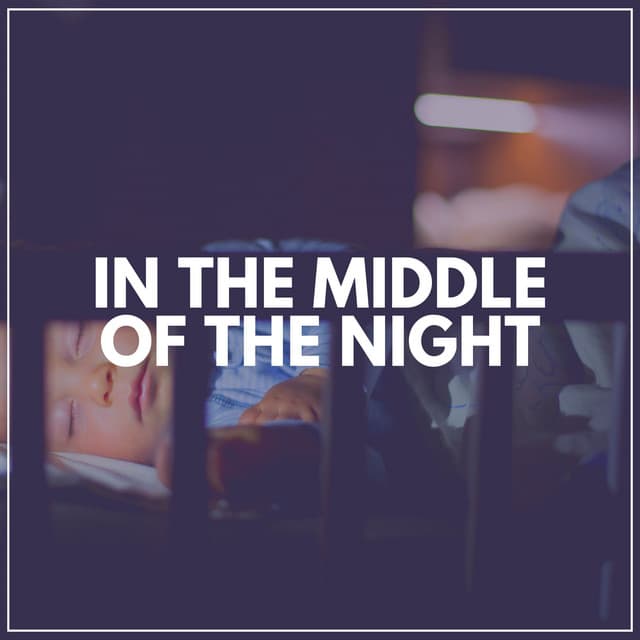 In the Middle of the Night - Sleeping Baby