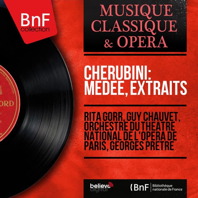 Cherubini: Médée, extraits - Luigi Cherubini