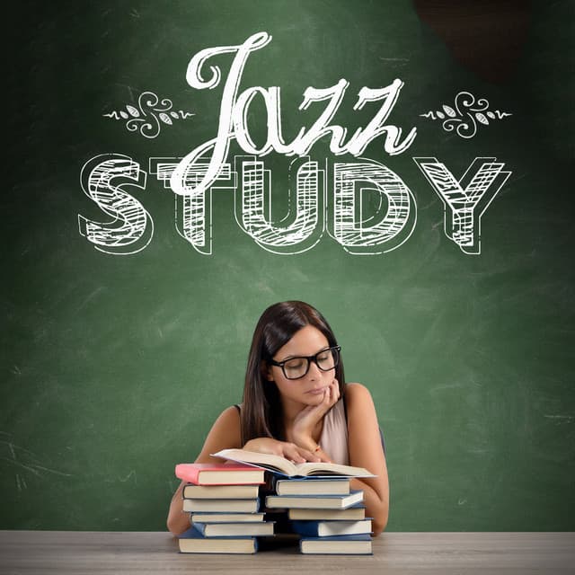 Jazz Study - Soft Jazz Music