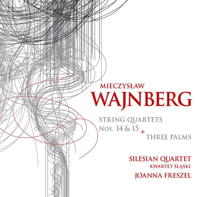 Weinberg: 3 Palms & String Quartets Nos. 14 & 15 - Mieczysław Weinberg