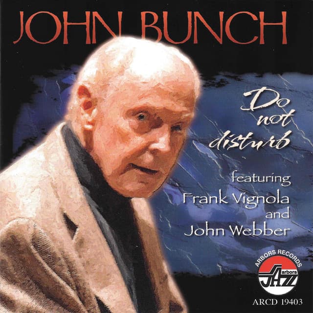Do Not Disturb - John Bunch