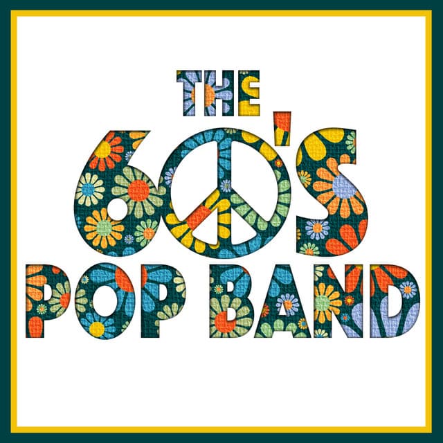 The 60's Pop Band - The 60's Pop Band