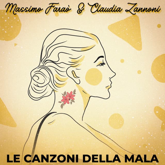 Le canzoni della Mala - Massimo Faraò