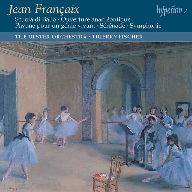 Françaix: Symphony, Scuola di Ballo & Other Orchestral Music - Jean Françaix