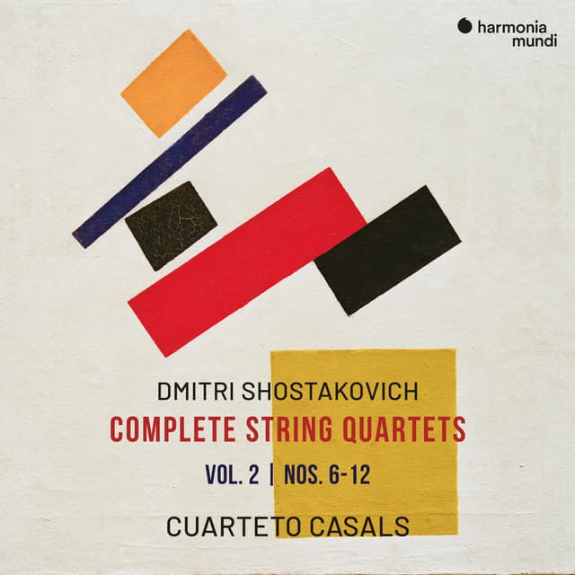Shostakovich: Complete String Quartets, Vol. 2, Nos. 6-12 - Dmitri Shostakovich