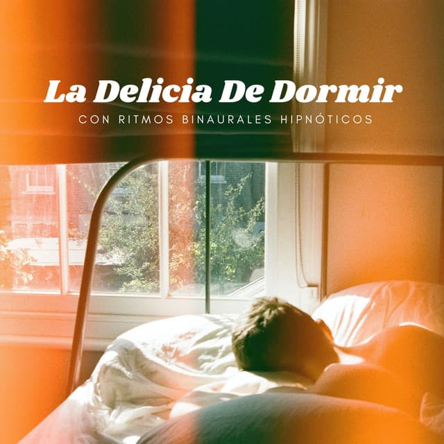 La Delicia De Dormir Con Ritmos Binaurales Hipnóticos - Ritmos binaurales Música para dormir