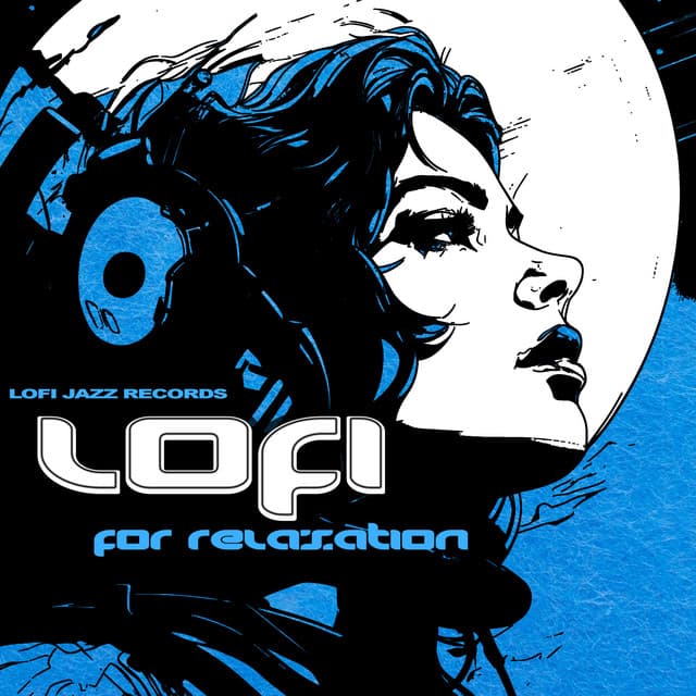 Lofi for Relaxation - Lofi Jazz Records