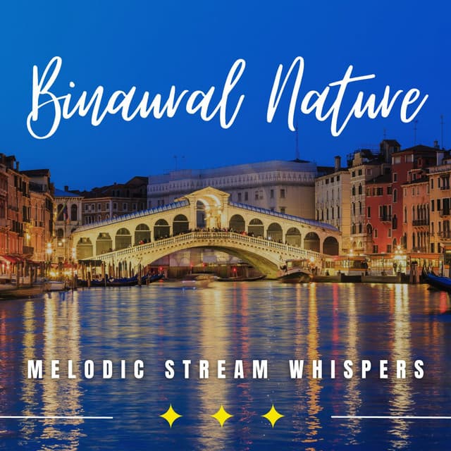 Stream of Dreams: Binaural Waterside Melodies - Sleep Tech