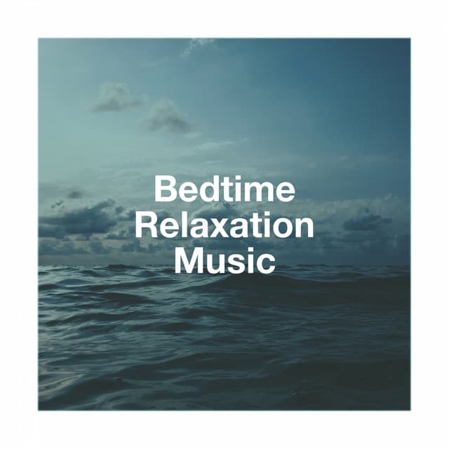 Bedtime Relaxation Music - Deep Sleep Meditation