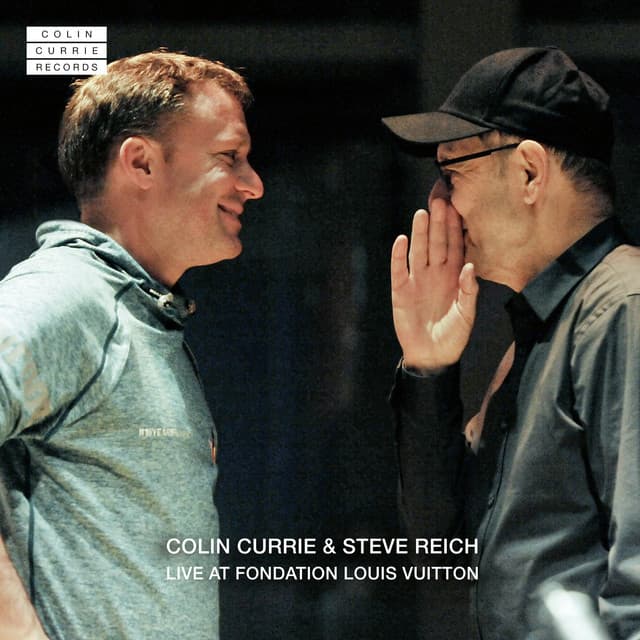 Colin Currie & Steve Reich Live at Fondation Louis Vuitton - Steve Reich