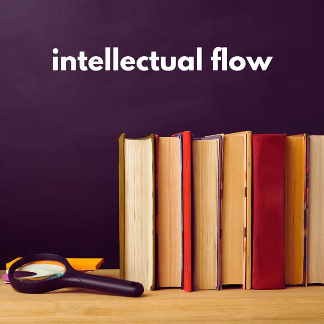 intellectual flow: lofi soundscapes for studying and concentration - lofi student