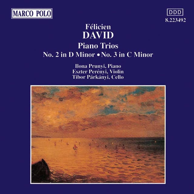 David: Piano Trios Nos. 2 and 3 - Félicien David