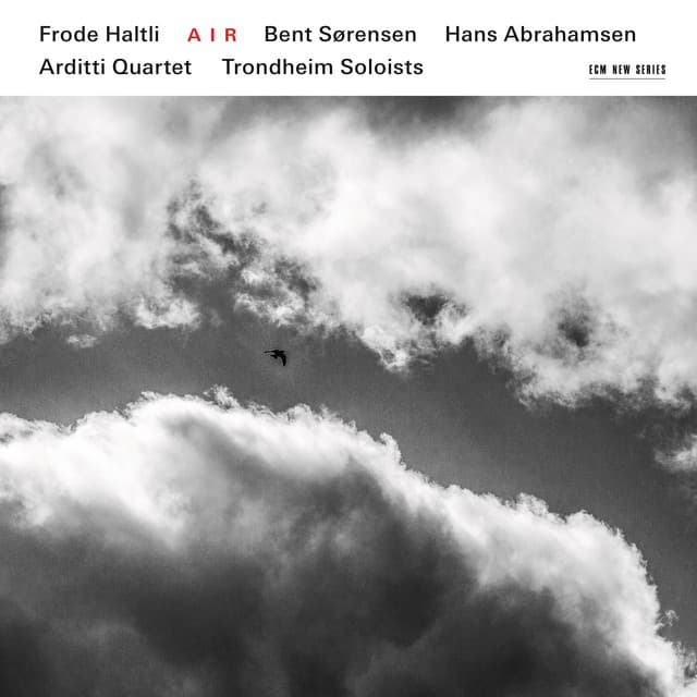 Air: Hans Abrahamsen & Bent Sørensen - Frode Haltli