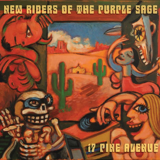 17 Pine Avenue - New Riders of the Purple Sage
