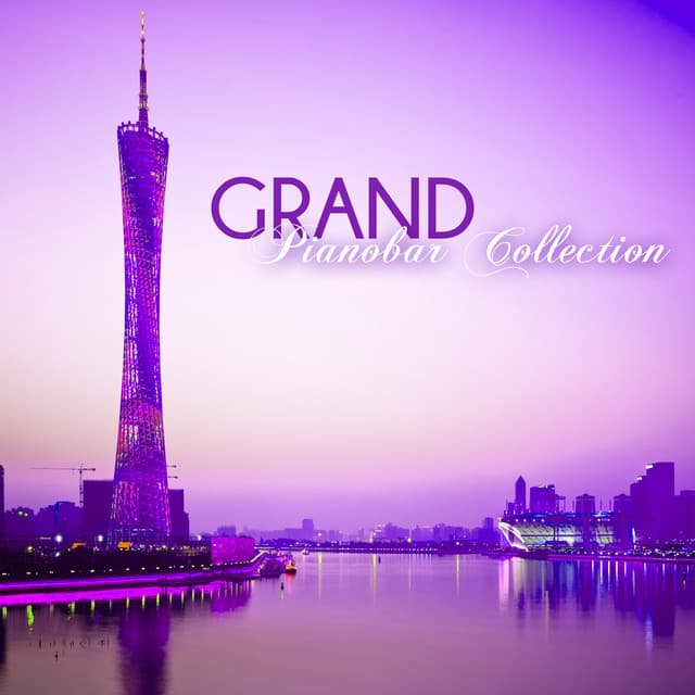 Grand Pianobar Collection - Valentine Sensual Background Music Playlist, Amazing Beautiful Songs - Piano Tribute Players