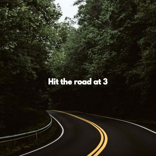 Hit the road at 3 - Happy Morning Music