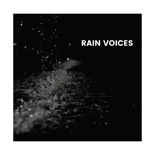 Rain Voices - Ambient Rain