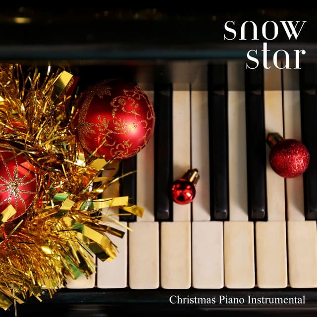 Snow Star: Christmas Saxophone - Christmas Piano Instrumental