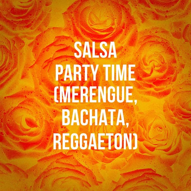 Salsa Party Time - Latin Music All Stars
