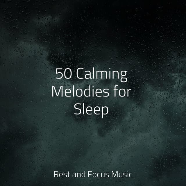 50 Calming Melodies for Sleep - White Noise Baby Sleep