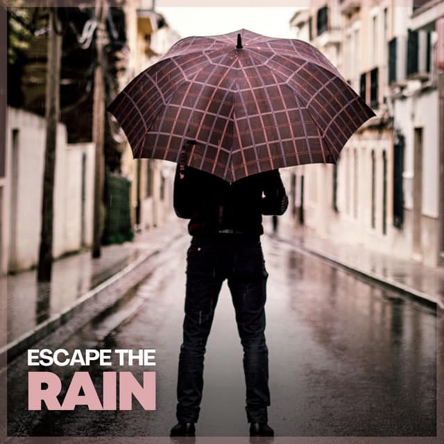 Escape the Rain - Rain Hard