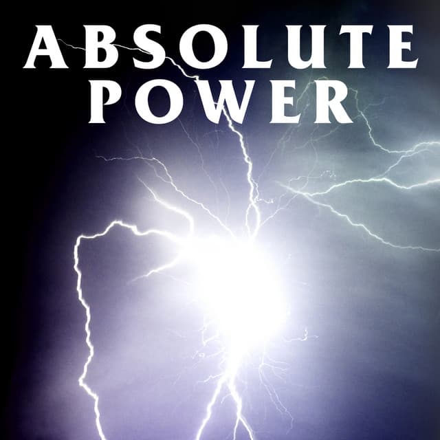 Absolute Power - Adam Saunders