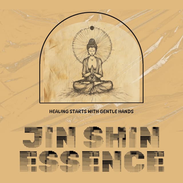 Healing Starts with Gentle Hands - Jin Shin Essence