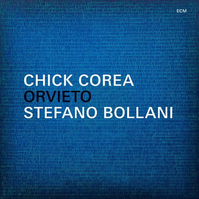 Orvieto - Chick Corea