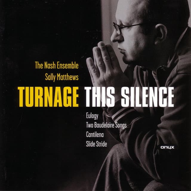Turnage - This Silence - Mark-Anthony Turnage