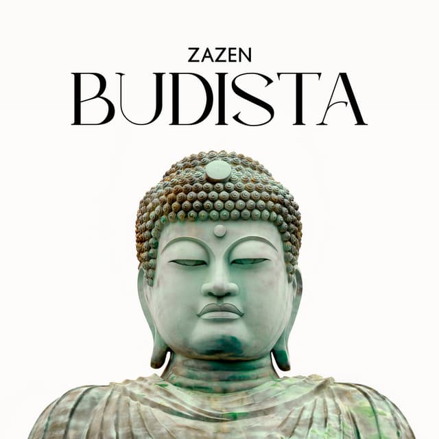 Zazen Budista: Mejor Selección para Meditación, Yoga y Atención Plena - Meditación Budista Zen