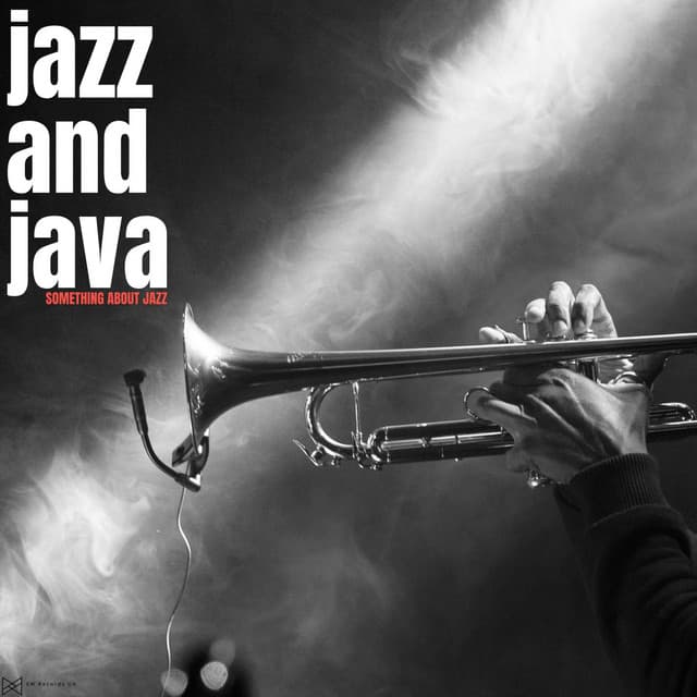 Something About Jazz - Jazz And Java