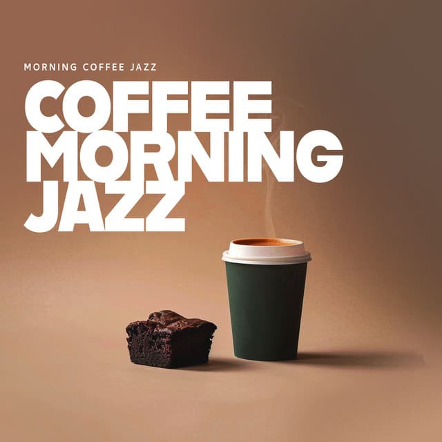 Morning Coffee Jazz