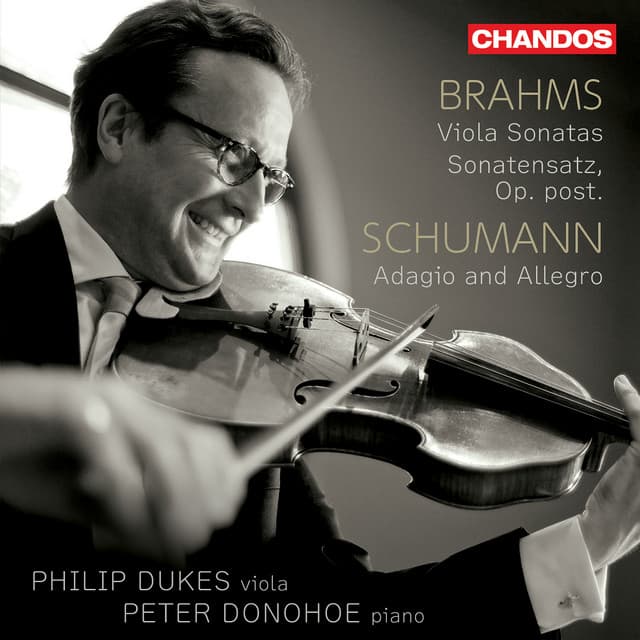 Brahms: Viola Sonatas 1 & 2 - Schumann: Adagio and Allegro - Johannes Brahms
