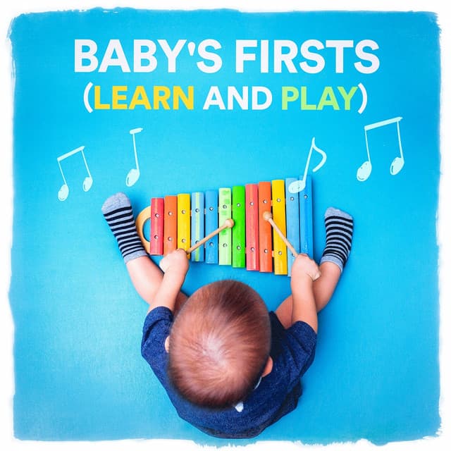 Baby's Firsts - Smart Baby Lullabies