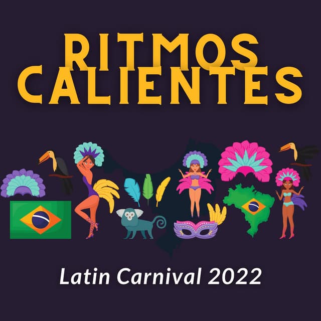 Latin Carnival 2022 Ritmos Calientes - Latin Island