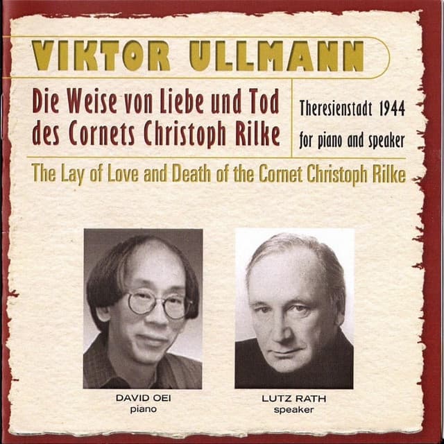 The Lay of Love and Death of the Cornet Christoph Rilke - Viktor Ullmann