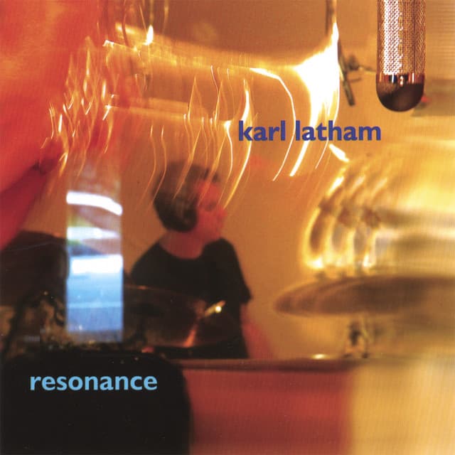 Resonance - Karl Latham