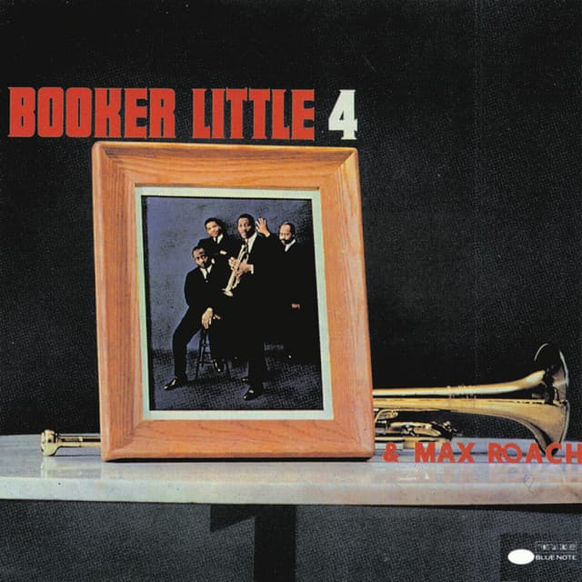 Booker Little 4 & Max Roach - Booker Little