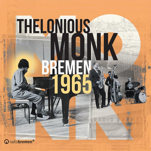 Bremen 1965 - Thelonious Monk