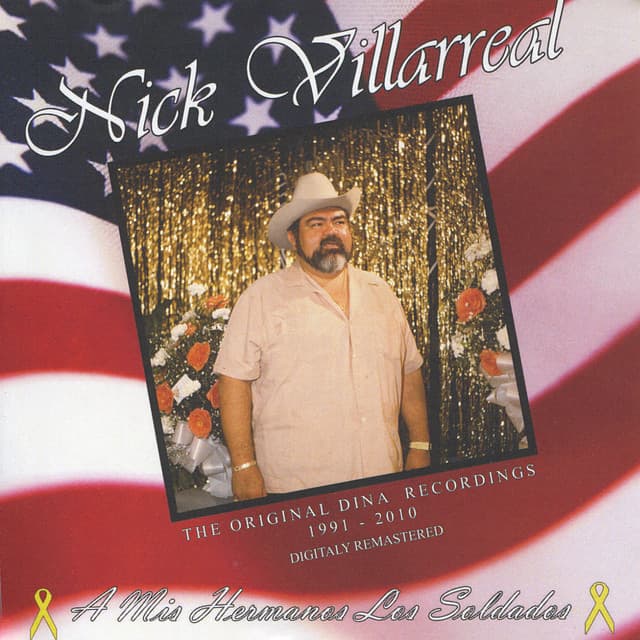 A Mis Hermanos los Soldados - The Original DINA Recordings, 1991-2010 / Digitally Remastered - Nick Villarreal
