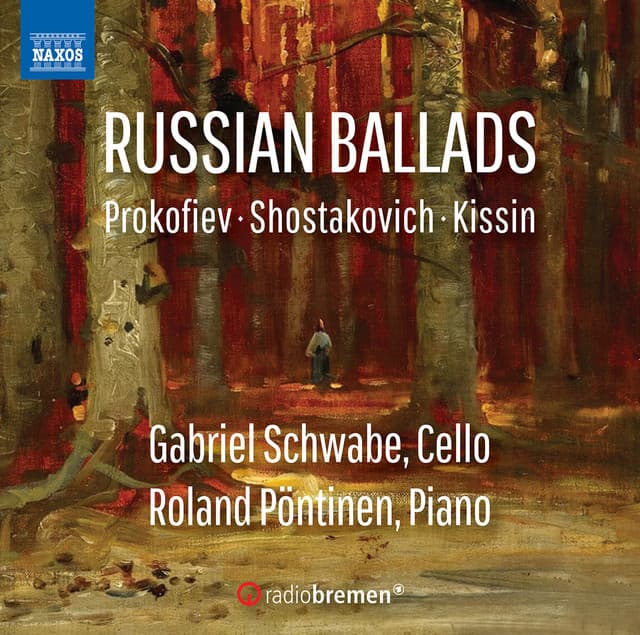 Prokofiev, Shostakovich & Kissin: Works for Cello & Piano - Gabriel Schwabe