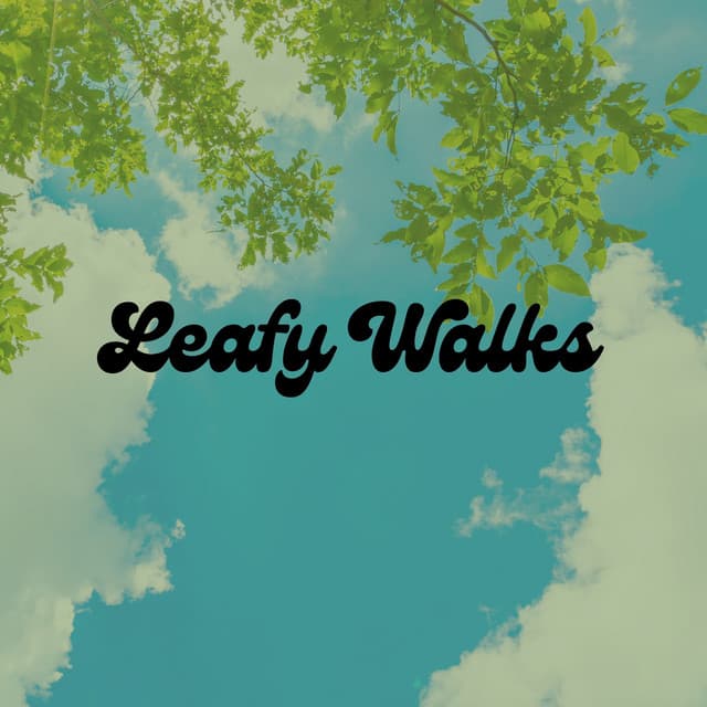 Leafy Walks - Calm Music