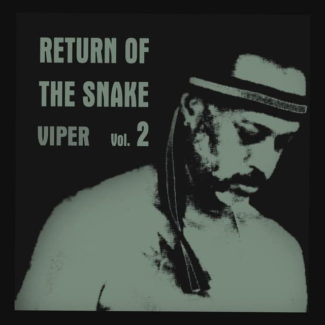 Return Of The Snake, Vol. 2 - Viper