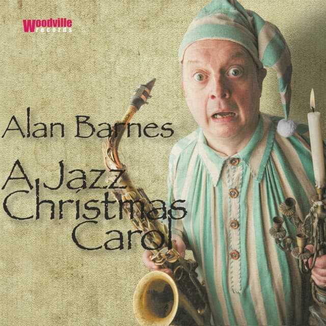 A Jazz Christmas Carol - Alan Barnes