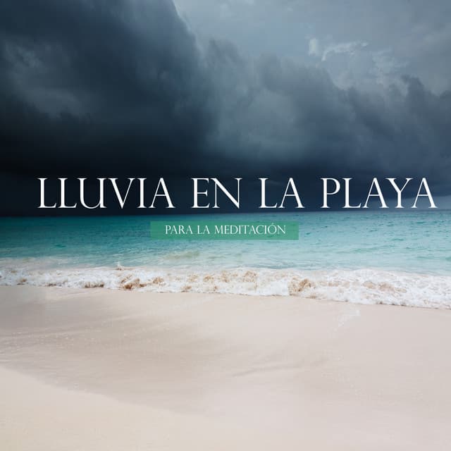 Lluvia en la Playa para la Meditación - Massagem Guru